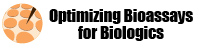 Optimizing Bioassays for Biologics