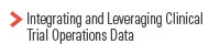 Integrating and Leveraging Clinical Trial Operations Data